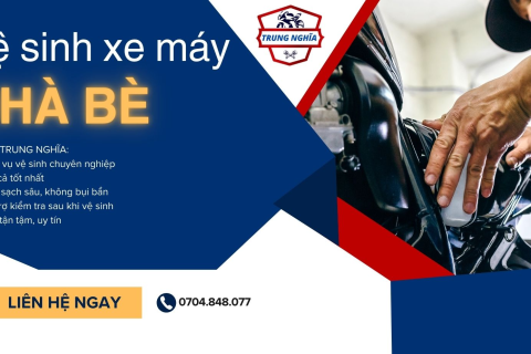 Vệ Sinh Xe Máy Nhà Bè – Rửa Xe Chuyên Nghiệp Tại Tiệm Trung Nghĩa