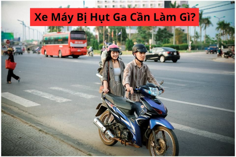 Xe máy bị hụt ga khi tăng tốc – Nguyên nhân và cách xử lý hiệu quả
